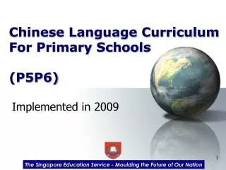 Chinese Language Curriculum For Primary Schools (P5P6)