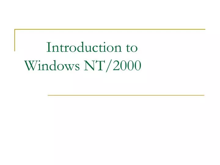 introduction to windows nt 2000