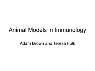 Animal Models in Immunology