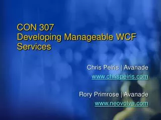 CON 307 Developing Manageable WCF Services