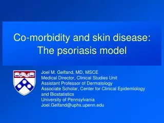 Co-morbidity and skin disease: The psoriasis model