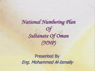 National Numbering Plan Of Sultanate Of Oman (NNP)