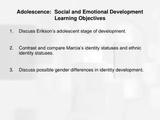Adolescence: Social and Emotional Development Learning Objectives