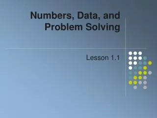 Numbers, Data, and Problem Solving