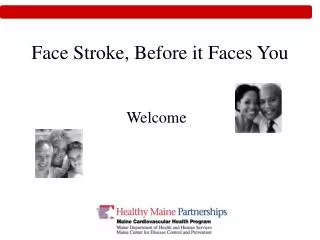 Face Stroke, Before it Faces You