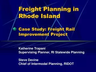 Freight Planning in Rhode Island Case Study: Freight Rail Improvement Project