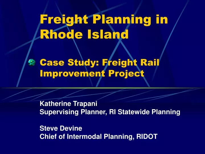 freight planning in rhode island case study freight rail improvement project