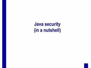 Java security (in a nutshell)