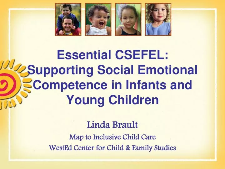 essential csefel supporting social emotional competence in infants and young children