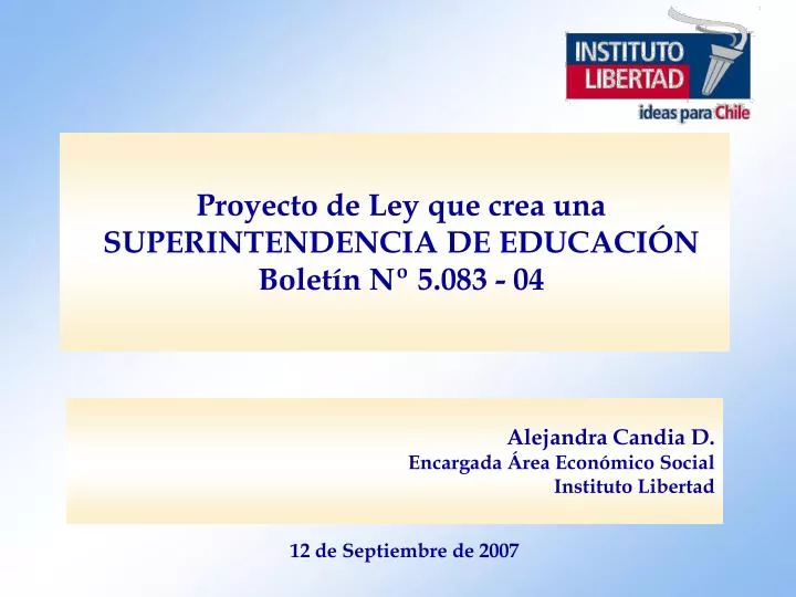 proyecto de ley que crea una superintendencia de educaci n bolet n n 5 083 04