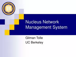Nucleus Network Management System