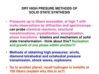 DRY HIGH PRESURE METHODS OF SOLID STATE SYNTHESIS