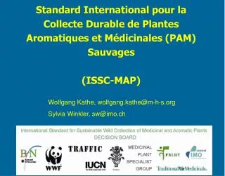 Standard International pour la Collecte Durable de Plantes Aromatiques et Médicinales (PAM) Sauvages (ISSC-MAP)