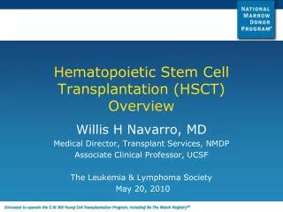 Hematopoietic Stem Cell Transplantation (HSCT) Overview