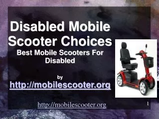 Picking The Right Mobile Scooter For Disabled