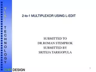 2-to-1 MULTIPLEXOR USING L-EDIT