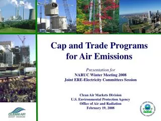 Cap and Trade Programs for Air Emissions