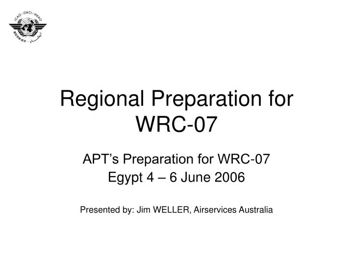 regional preparation for wrc 07