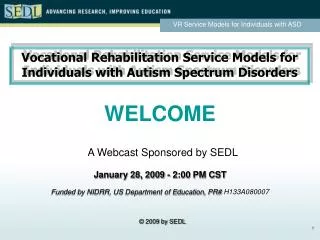 Vocational Rehabilitation Service Models for Individuals with Autism Spectrum Disorders
