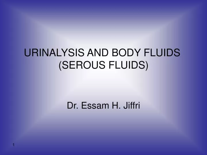 urinalysis and body fluids serous fluids