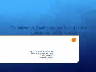 Globalization, Quality Assurance and Higher Education: Trends in Asia/Pacific