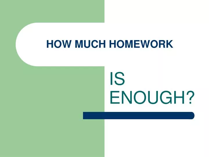 how much homework