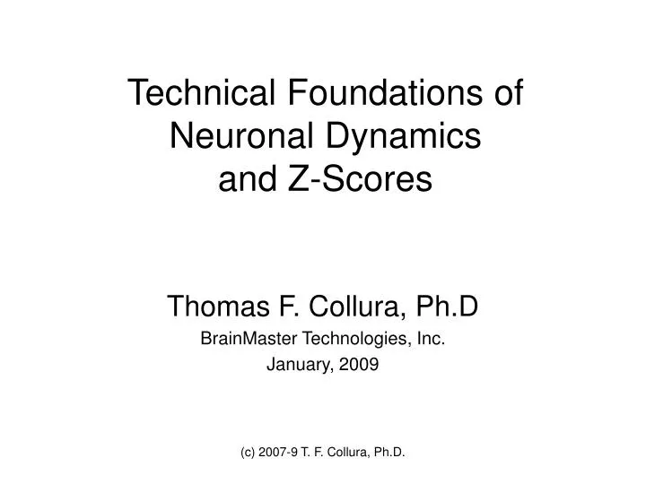 technical foundations of neuronal dynamics and z scores