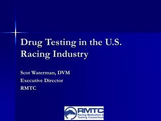 Drug Testing in the U.S. Racing Industry