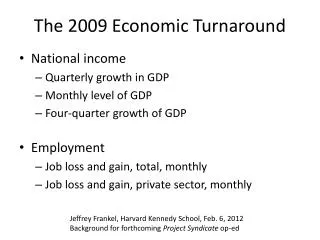 The 2009 Economic Turnaround