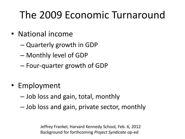 the 2009 economic turnaround