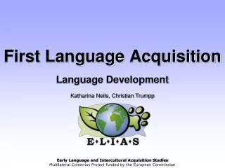 First Language Acquisition Language Development