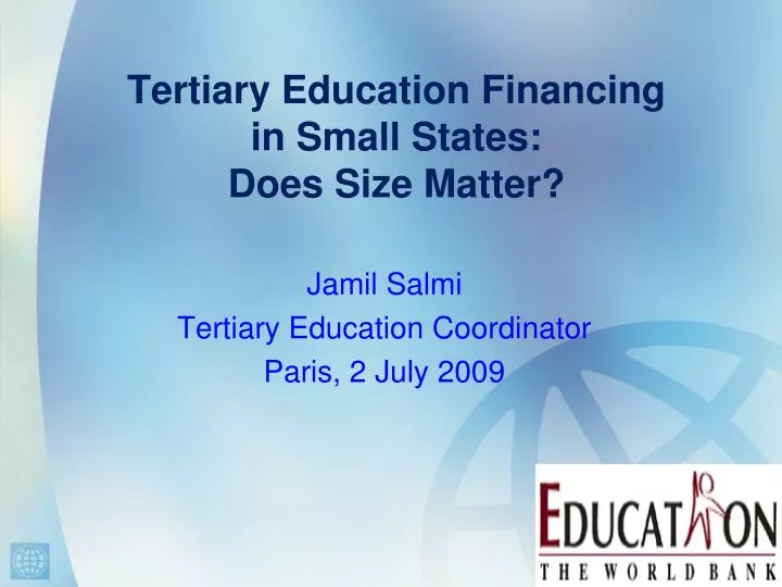tertiary education financing in small states does size matter