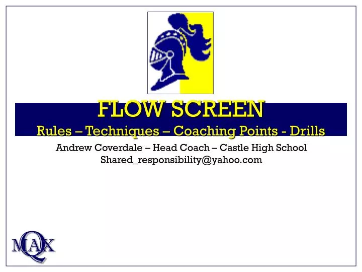 flow screen rules techniques coaching points drills
