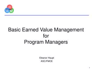 Basic Earned Value Management for Program Managers