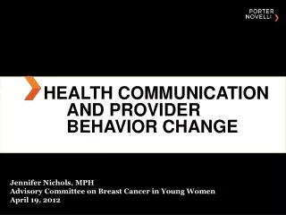 Health Communication and Provider Behavior Change