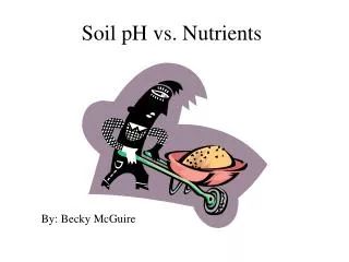 Soil pH vs. Nutrients 