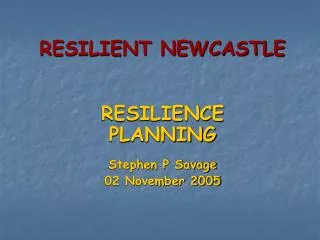 RESILIENT NEWCASTLE