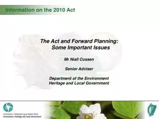 Information on the 2010 Act