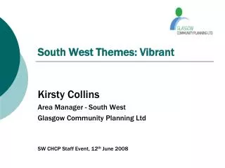 South West Themes: Vibrant