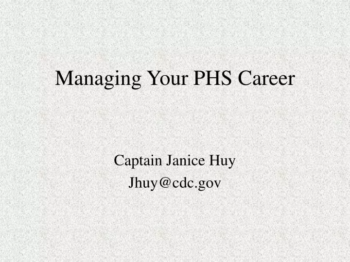 managing your phs career