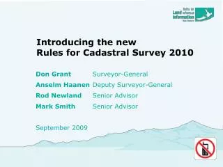 Introducing the new Rules for Cadastral Survey 2010