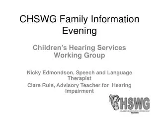 CHSWG Family Information Evening