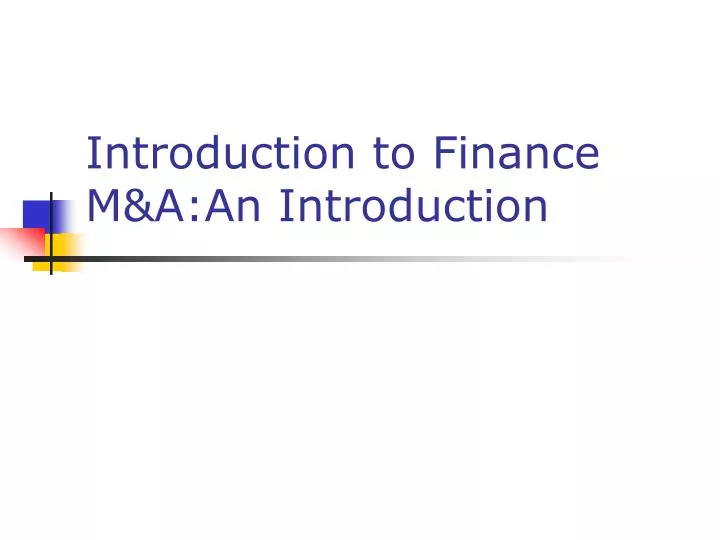 introduction to finance m a an introduction