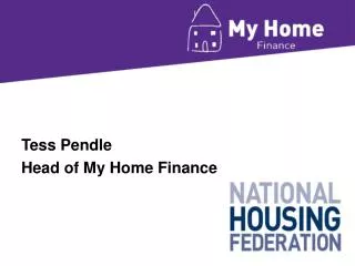 Tess Pendle Head of My Home Finance