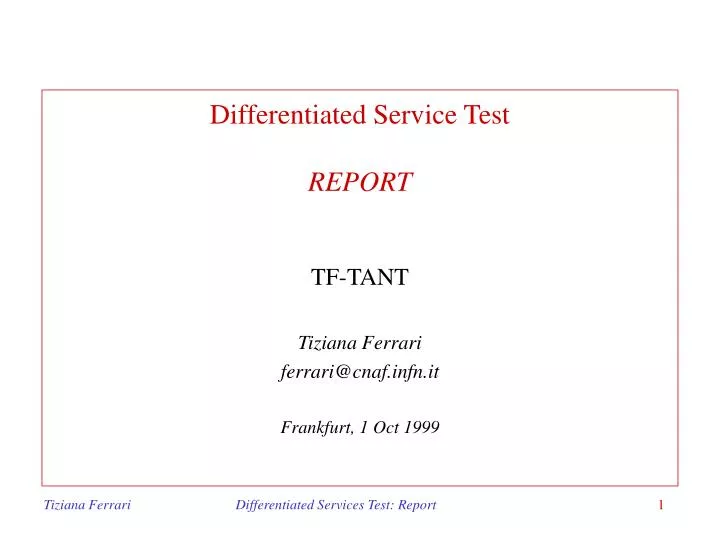 differentiated service test report