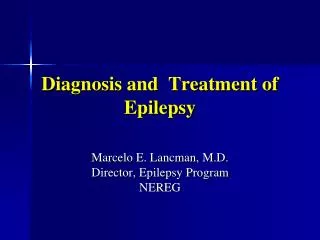Diagnosis and Treatment of Epilepsy