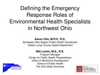 Defining the Emergency Response Roles of Environmental Health Specialists in Northwest Ohio