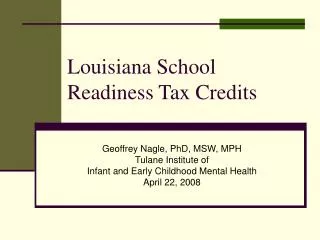 Louisiana School Readiness Tax Credits