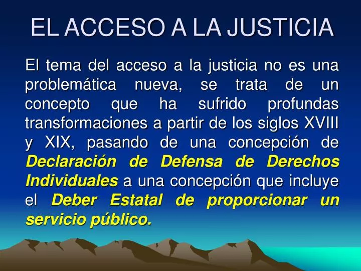 el acceso a la justicia