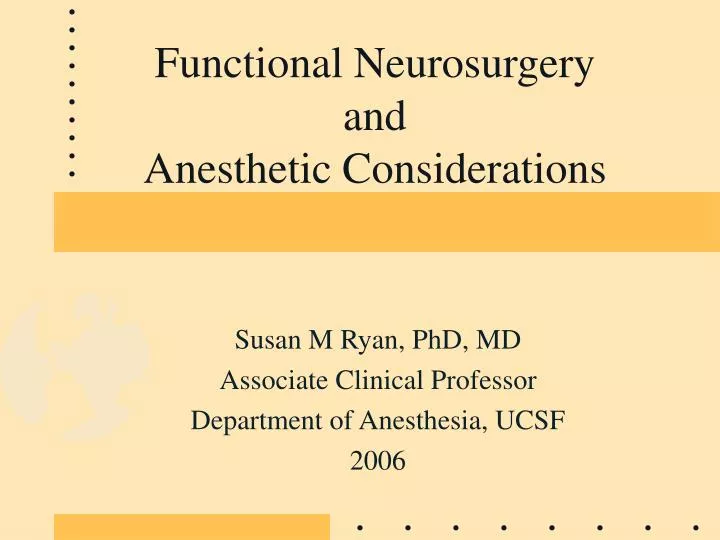 functional neurosurgery and anesthetic considerations